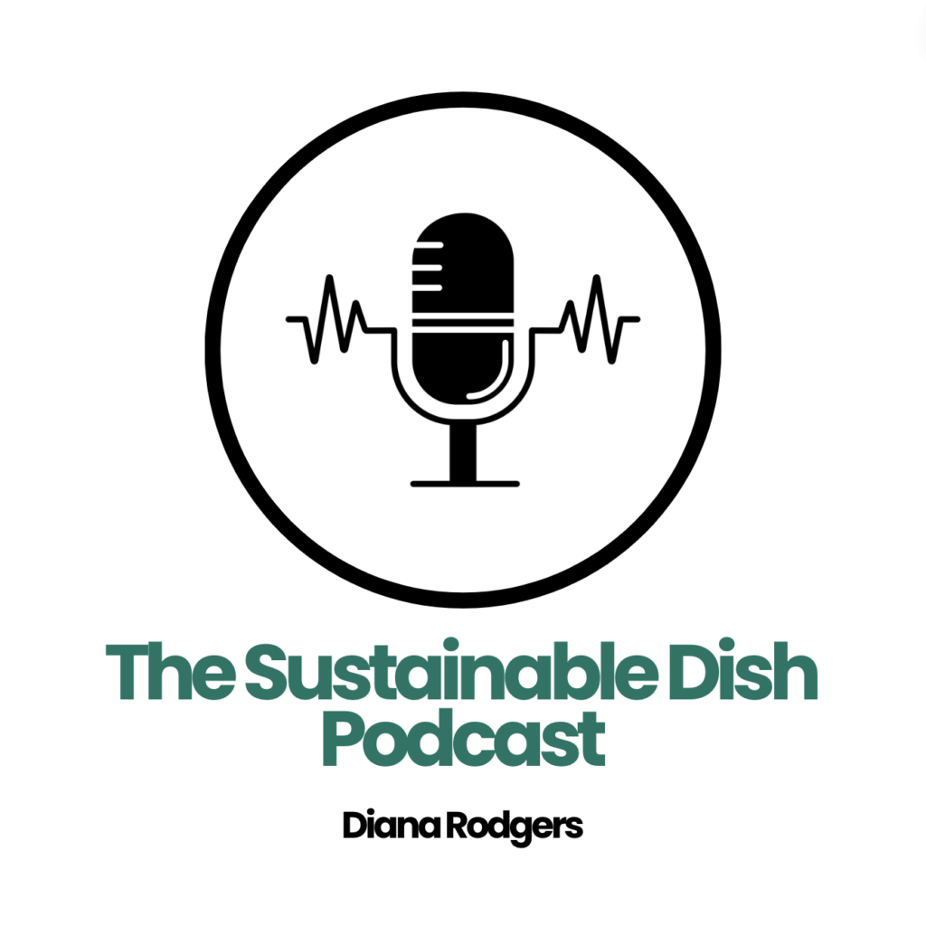 The Sustainable Dish Podcast