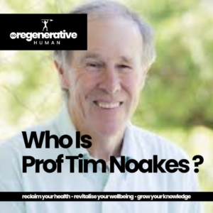 Who is Prof Tim Noakes